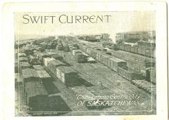 Swift Current - The Coming Centre City Of Saskatchewan Promotional Booklet (1912)