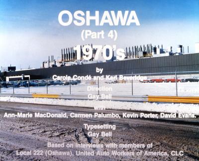 Untitled (Oshawa [Part 4] 1970's) series: Oshawa - A History of CAW Local 222, Part 1111