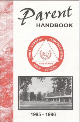 Swift Current Comprehensive High School Parent Handbook (1995-1996)