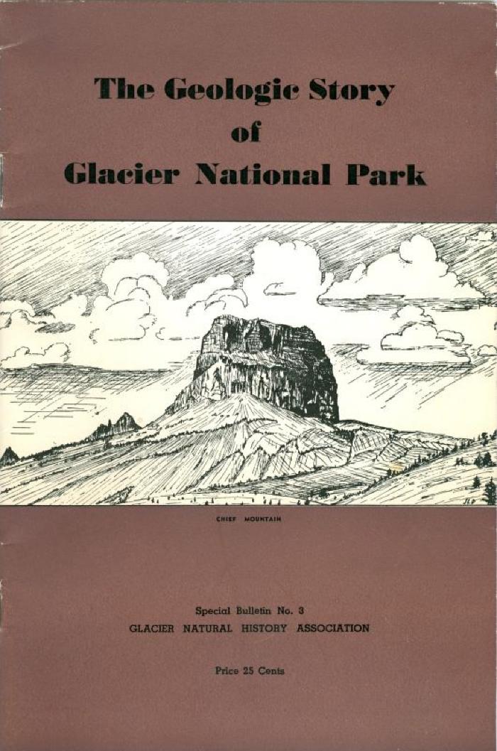 Geological Story of Glacier National Park