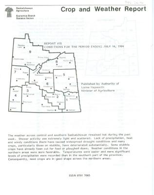 Crop and Weather Report, Saskatchewan Agriculture (1984-07-16)