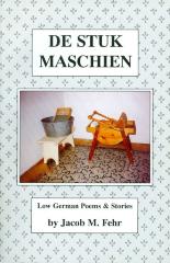 De Stuk Maschien - Low German Poem & Stories Book