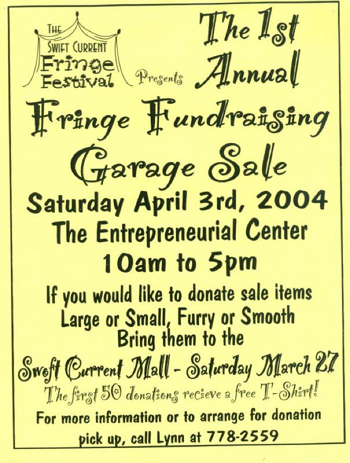 Swift Current Fringe Festival Garage Sale Poster (2004-04-03)