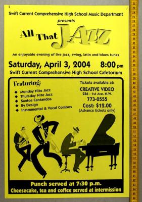 Swift Current Collegiate High School All That Jazz Poster (2004-04-03)