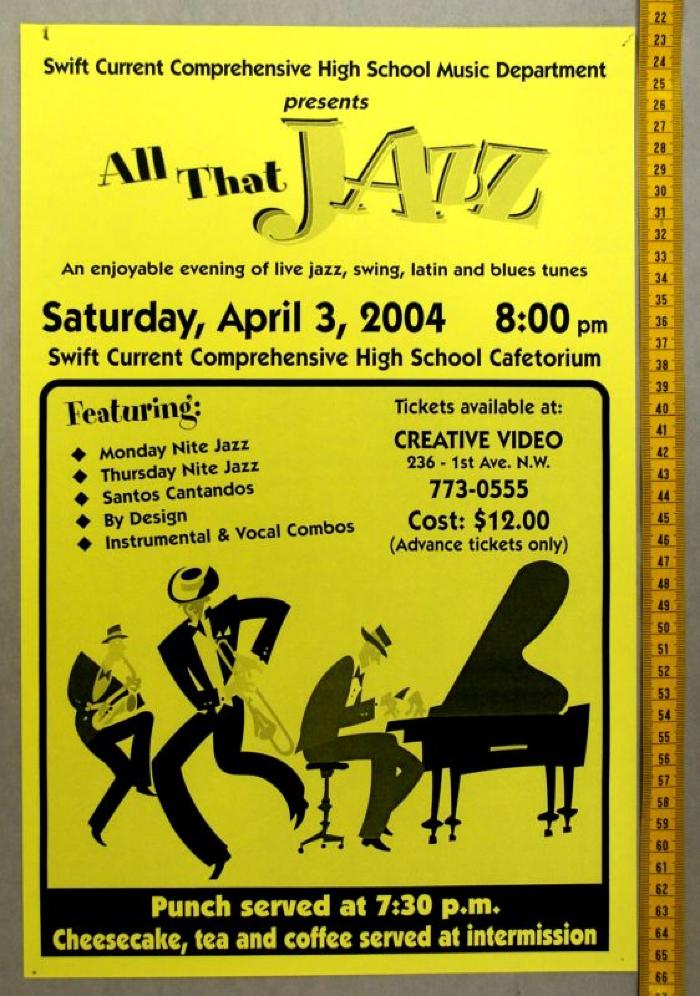 Swift Current Collegiate High School All That Jazz Poster (2004-04-03)