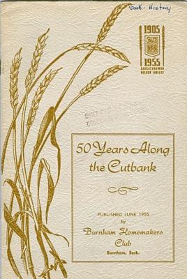 50 Years Along The Cutbank Book (1955);50 Years Along The Cutbank Book (1955)