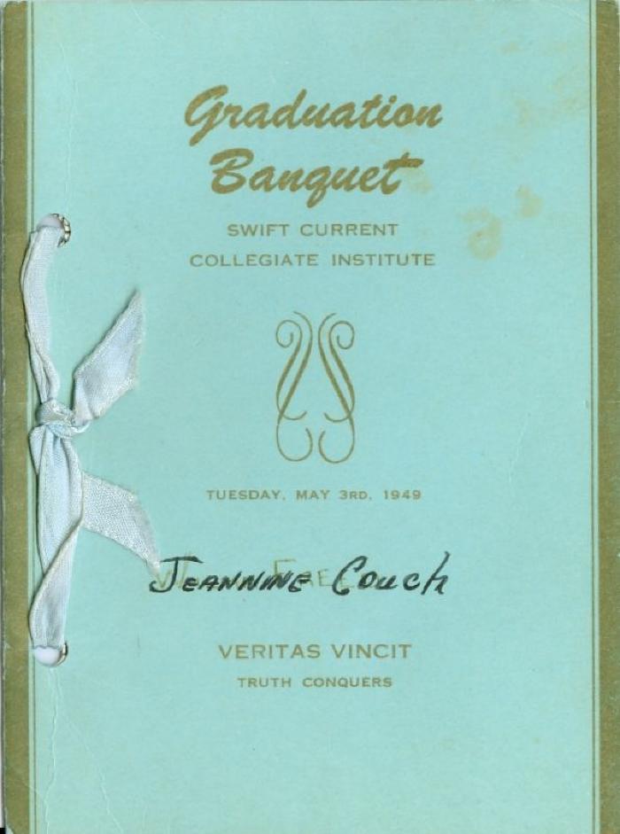 Swift Current Collegiate Institute Graduation Banquet Program (1949-05-03);Swift Current Collegiate Institute Graduation Banquet Program (1949-05-03)