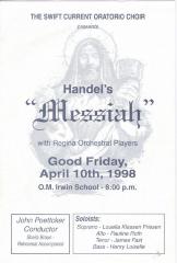 S.C.B.I. Oratorio Choir Program Handel's "Messiah";Swift Current Bible Institute Oratorio Choir 'Messiah' Concert Program (1998-04-10);Swift Current Bible Institute Oratorio Choir 'Messiah' Concert Program (1998-04-10)