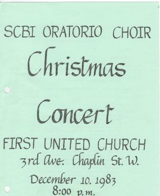 Swift Current Bible Institute Oratorio Choir Christmas Concert Program (1983-12-10);Swift Current Bible Institute Oratorio Choir Christmas Concert Program (1983-12-10);Swift Current Oratorio Choir Program Scbi Oratorio Choir Christmas Concert