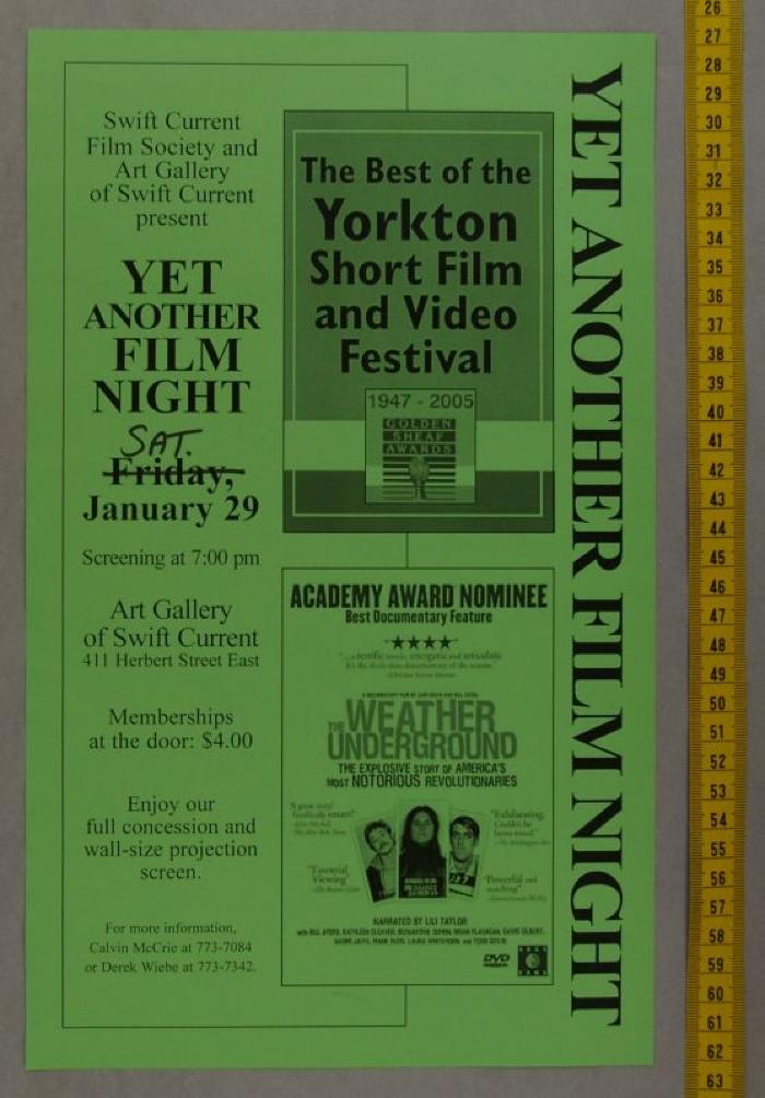 Film Society Poster The Best Of The Yorkton Short Film And Video Festival // The Weather Underground;Yorkton Film Festival Swift Current Film Society Poster (2005);Yorkton Film Festival Swift Current Film Society Poster (2005)