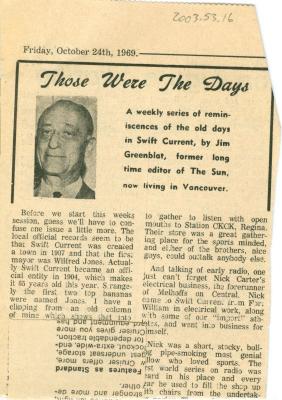 "Those Were The Days" Article Oct. 24/69
 Those Were The Days;Swift Current Sun - Those Were The Days Clipping (1969-10-24);Swift Current Sun - Those Were The Days Clipping (1969-10-24);Swift Current Sun - Those Were The Days Clipping (1969-10-24);Swift Current Sun Clipping (1969-10-24)