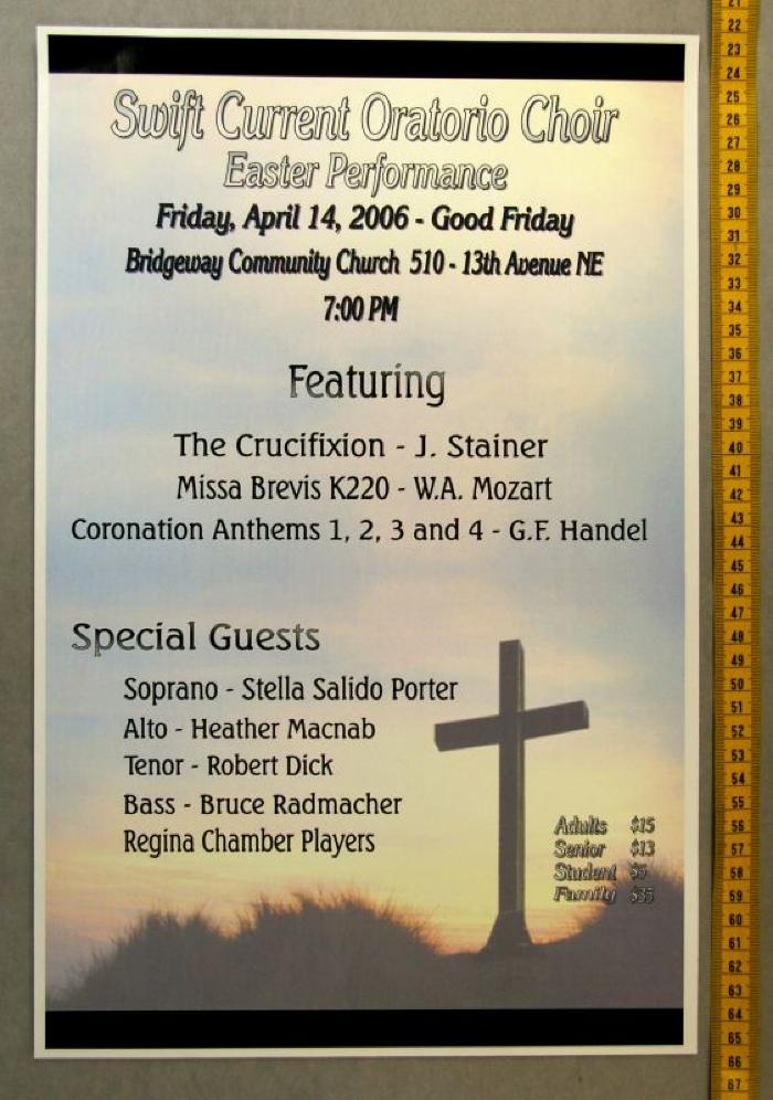 Swift Current Oratorio Choir Easter Performance Poster (2006-04-16);Swift Current Oratorio Choir Easter Performance Poster (2006-04-16)