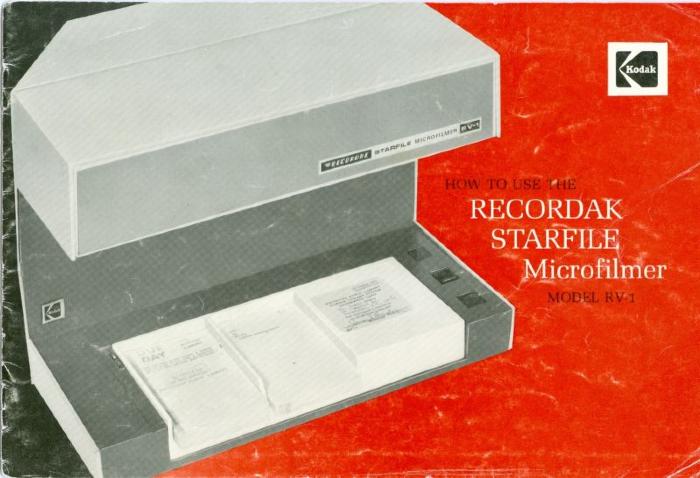 How To Use The Recordak Starfile Microfilmer Instruction Booklet