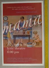 Women's Lives Theatre 'Mama' Poster (2008-05-08);Women's Lives Theatre 'Mama' Poster (2008-05-08)