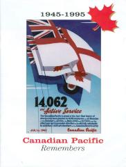 Canadian Pacific Remembers Booklet (1945-1995);Canadian Pacific Remembers Booklet (1945-1995)