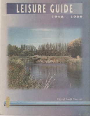 Swift Current Leisure Guide (1998);Swift Current Leisure Guide (1998);Swift Current Leisure Guide, Booklet Leisure Guide