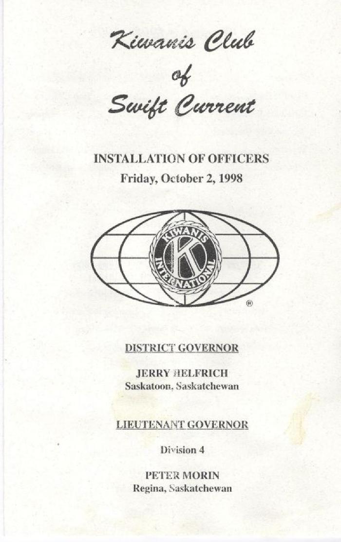 Kiwanis Club Installation Of Officers Program (1998-10-02);Kiwanis Club Installation Of Officers Program (1998-10-02);Kiwanis Club Program Kiwanis Club Of Swift Current Installation Of Officers