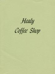 Healy Coffee Shop Menu;Healy Coffee Shop Menu