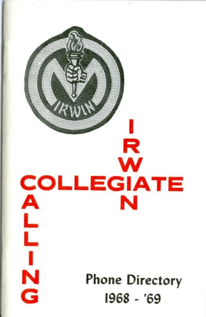 O M Irwin Collegiate Institute Phone Directory (1968);O M Irwin Collegiate Institute Phone Directory (1968)