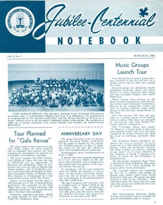 Saskatchewan Jubilee Centennial Notebook Newsletter (1965-06);Saskatchewan Jubilee Centennial Notebook Newsletter (1965-06)