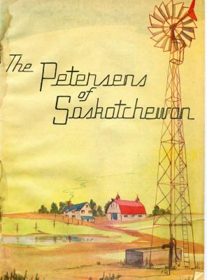 'Petersens Of Saskatchewan' Booklet