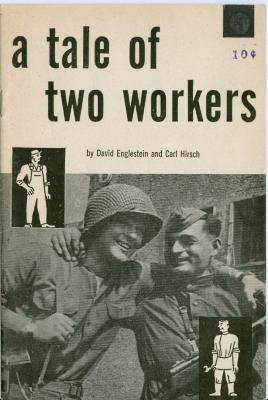 'A Tale of Two Workers' Political Booklet