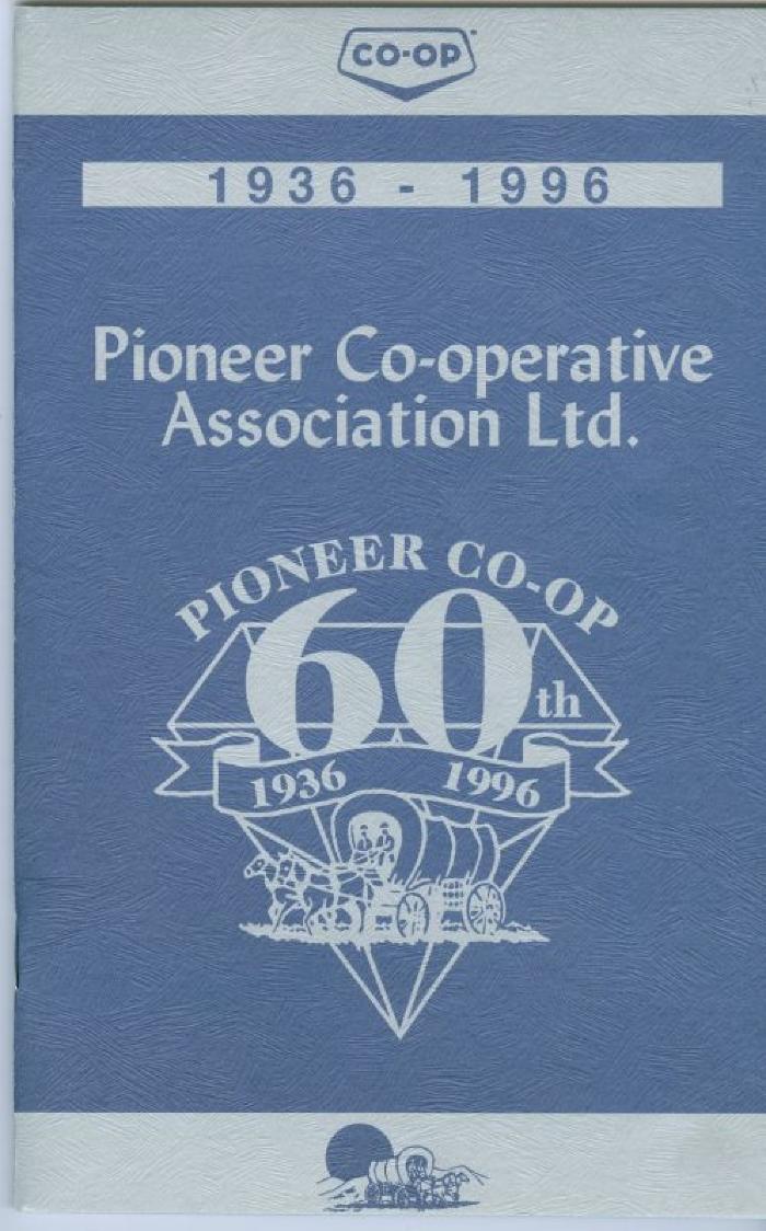 Pioneer Co-op Association 60th Anniversary (1936-1996)