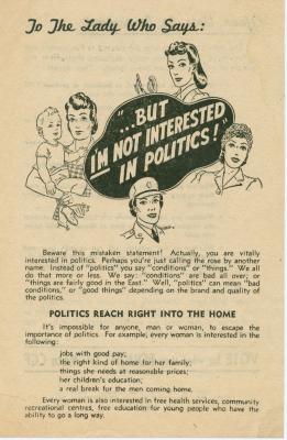 To The Lady Who Says: '...But I'm Not Interested In Politics!' Federal Election Campaign Flyer (1945-07-11)