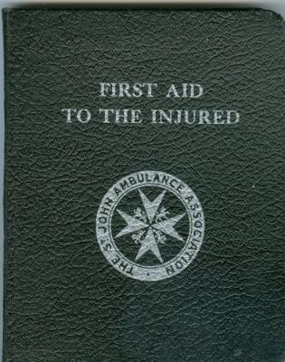 Saint Johns Ambulance First Aid To The Injured (1950);Saint Johns Ambulance First Aid To The Injured (1950)