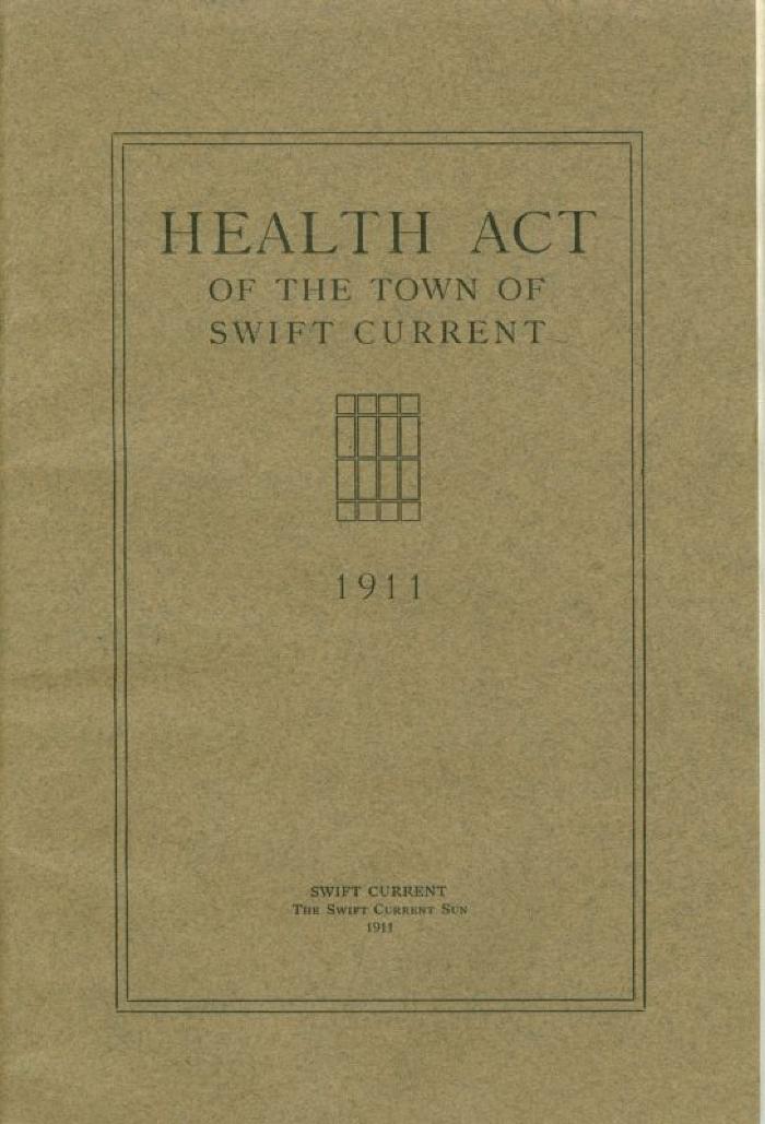 Health Act of the Town of Swift Current (1911)