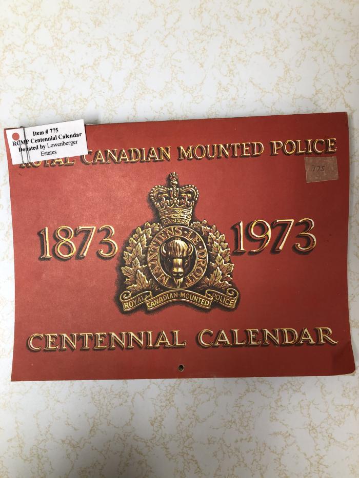 Royal Canadian Mounted Police Centennial Calander