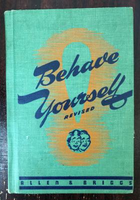 Behave Yourself - etiquette book