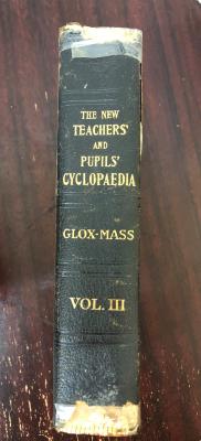 The New Teachers' and Pupils Cyclopedia - Belonged to Mr. Arthur Heal - Vol. 3