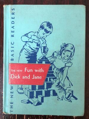 The New Basic Readers - The New Fun with Dick and Jane