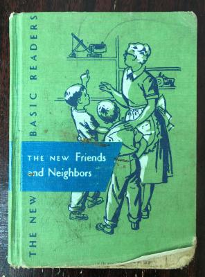 The New Basic Readers - The New Friends and Neighbors