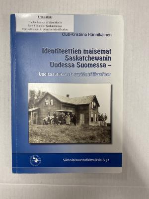 Outi-Kristiina Hannikainen Thesis Book - Her thesis was done on the New Finland District.