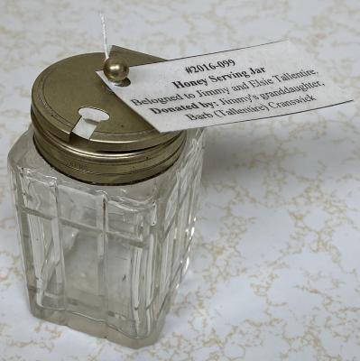 Honey Serving Jar - belonged to Jimmy and Elsie Tallentire.