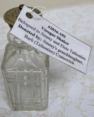 Vinegar Shaker - belonged to Jimmy and Elsie Tallentire.