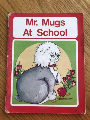 Book - Mr. Mugs At School