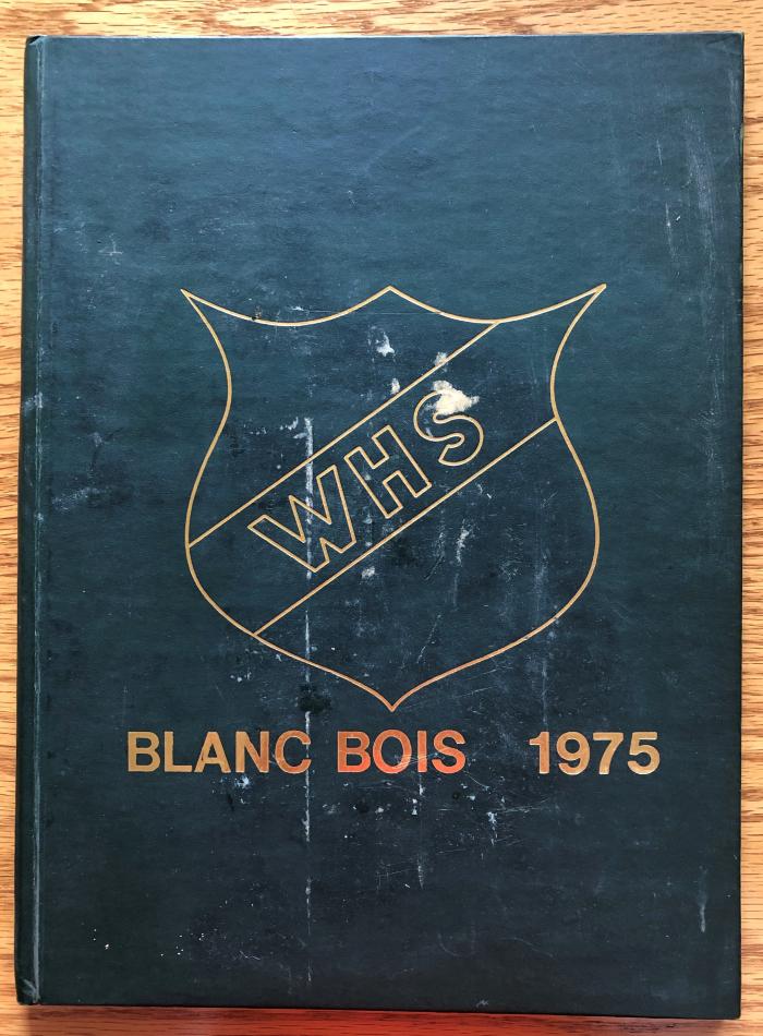 Yearbook - WHS Blanc Bois 1975