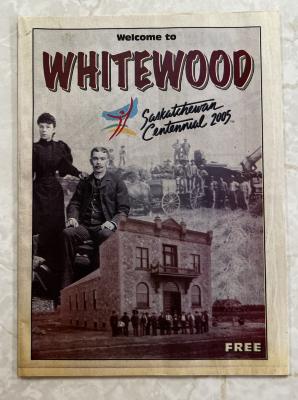 Saskatchewan Centennial "Welcome to Whitewood" pamphlet