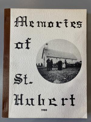 Book - Memories of St. Hubert 1980