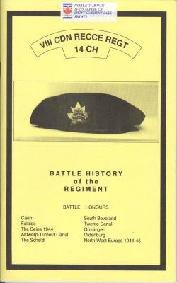 8th Reconnaissance Regiment/14th Canadian Hussars - Battle History Of The Regiment