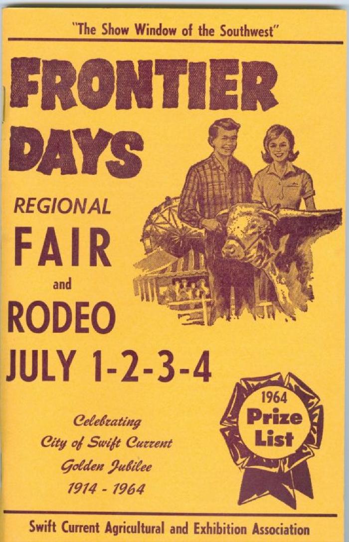 Frontier Days Prize List Booklet Frontier Days Regional Fair And Rodeo 1964 Prize List