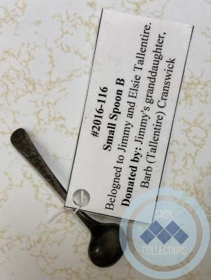 Small Spoon B - belonged to Jimmy and Elsie Tallentire.
