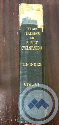 The New Teachers' and Pupils Cyclopedia - Belonged to Mr. Arthur Heal - Vol. 6