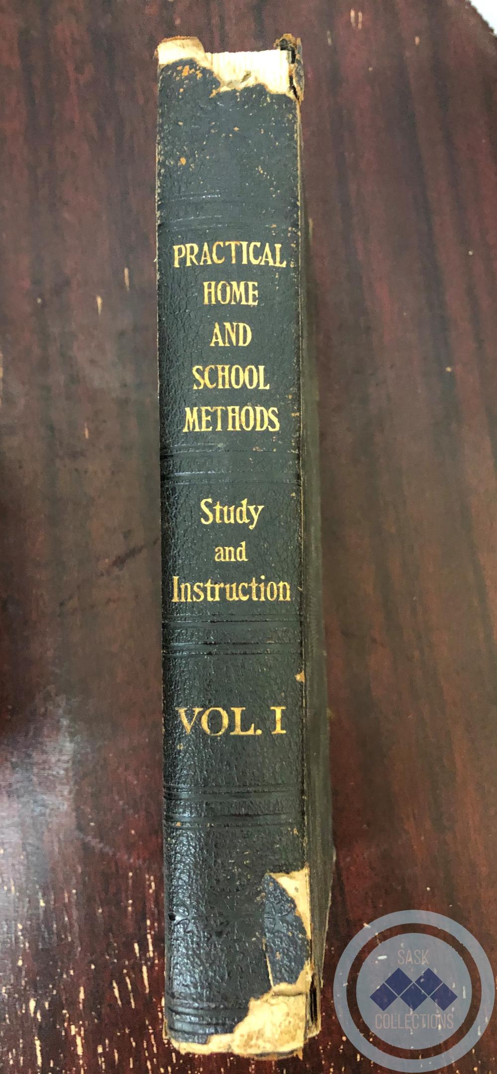 Practical Home and School Methods - Belonged to Mr. Arthur Heal - Vol. 1