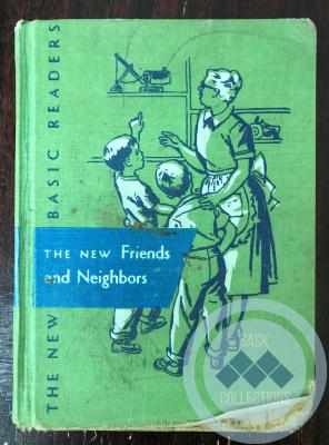 The New Basic Readers - The New Friends and Neighbors