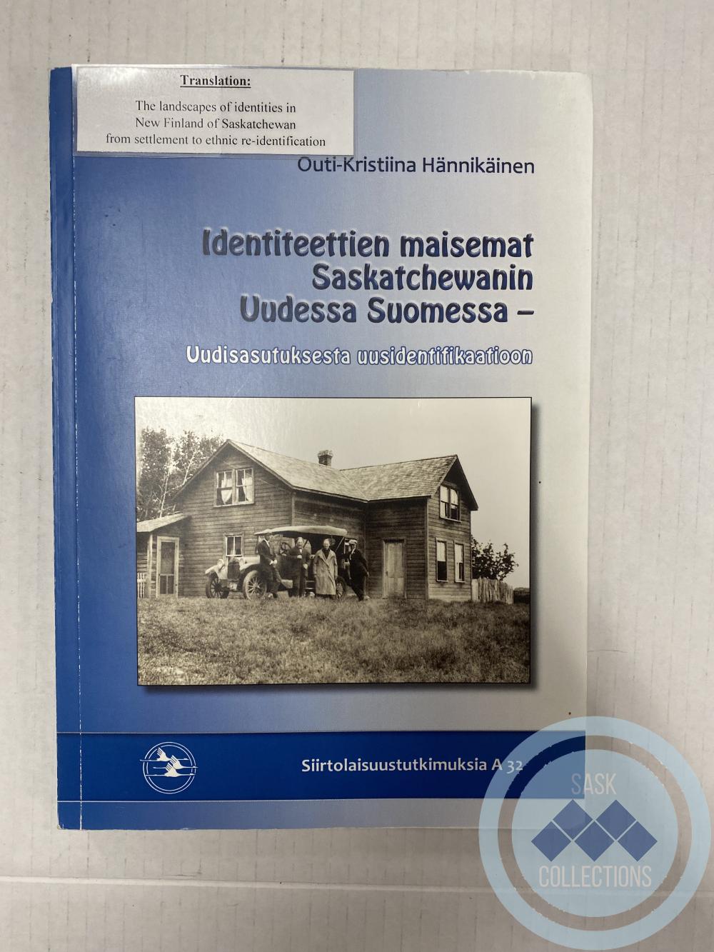 Outi-Kristiina Hannikainen Thesis Book - Her thesis was done on the New Finland District.