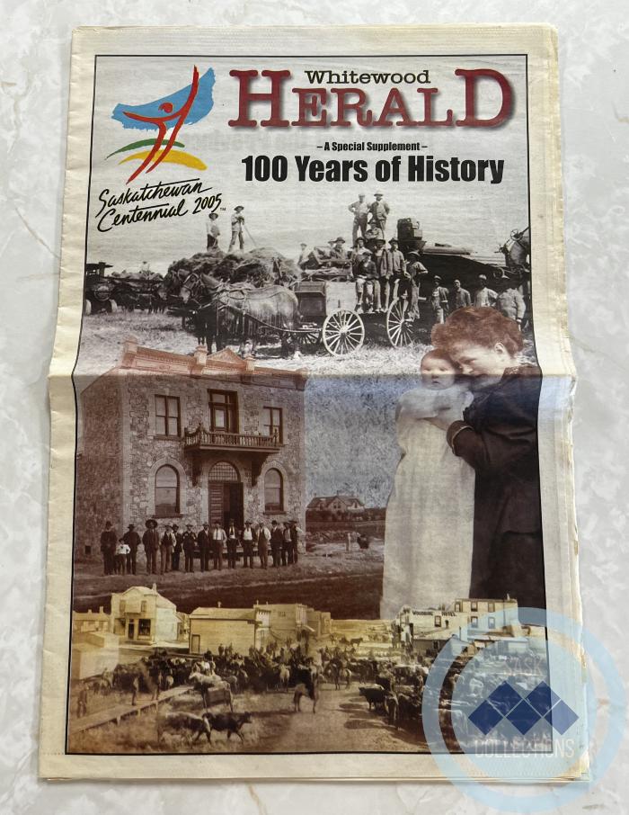 Whitewood Herald Newspaper Saskatchewan Centennial Edition (1905-2005)